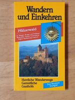 Wandern und Einkehren - Pfälzerwald - Wanderwege - Gasthöfe Nordrhein-Westfalen - Dülmen Vorschau