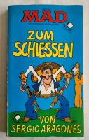 MAD Taschenbuch Nr. 22 * Zum Schiessen * von Sergio Aragones Hessen - Wiesbaden Vorschau