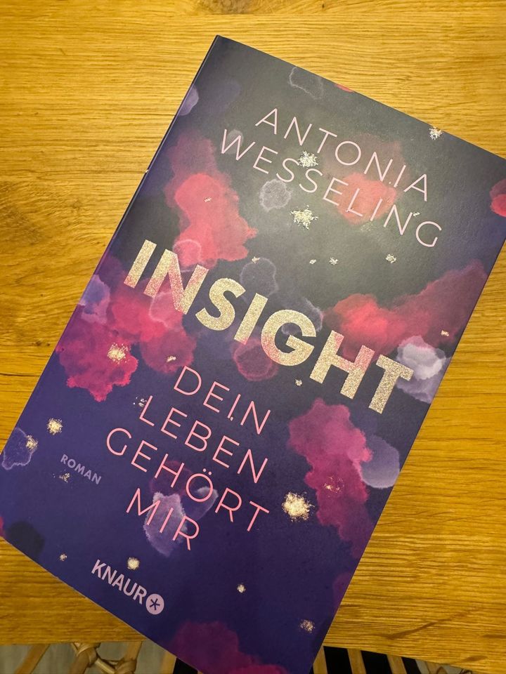 NEU: Insight - Dein Leben gehört mir von Antonia Wesseling. in Calw