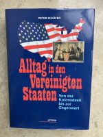 Buch „Alltag in den Vereinigten Staaten“ von Peter Schäfer Bayern - Rechtmehring Vorschau