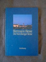 Die Nürnberger Reise Hermann Hesse NEU Dresden - Laubegast Vorschau