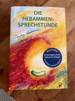 Schwangerschaftsbuch die Hebammensprechstunde Berlin - Neukölln Vorschau