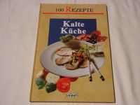 100 Rezepte Kalte Küche Dresden - Südvorstadt-Ost Vorschau