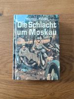 Die Schlacht um Moskau - Werner Haupt Baden-Württemberg - Tiefenbronn Vorschau