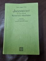 Buch, JAGDRECHT für die Praxis Nordrhein-Westfalen Nordrhein-Westfalen - Recklinghausen Vorschau