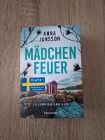 Anna Jansson - Mädchen Feuer - ein Kommissar-Bark-Krimi Hessen - Biebertal Vorschau