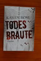 Todesbräute - Karen Rose Bayern - Langweid am Lech Vorschau