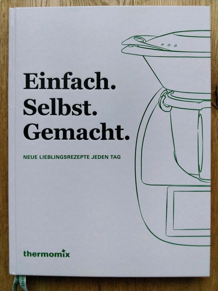 Thermomix TM 6, Buch Einfach. Selbst. Gemacht. - neu in Gräfenhainichen