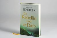 Jan-Philipp Sendker, Die Rebellin und der Dieb: Roman Hardcover Hessen - Wiesbaden Vorschau