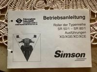 Simson Roller SR 50/80 , Bedienungsanleitung, Fahrerhandbuch Bayern - Schwandorf Vorschau