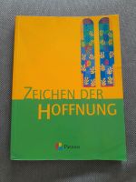 Zeichen der Hoffnung, Religionsbuch /Patmos Rheinland-Pfalz - Haßloch Vorschau