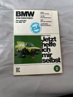 BMW E12 4-Zylinder 518 520i jetzt helfe ich mir selbst Handbuch Bayern - Burgkunstadt Vorschau