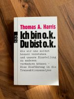 Thomas A. Harris „Ich bin o.k. Du bist o.k. Sachsen-Anhalt - Wernigerode Vorschau