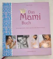 Das Mami Buch Coppenrath Nordrhein-Westfalen - Horn-Bad Meinberg Vorschau