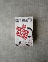 Der Menschenmacher von Cody Mcfadyen Hessen - Gießen Vorschau