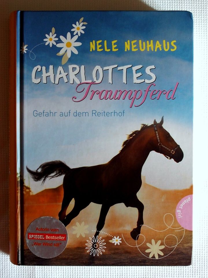 Nele Neuhaus; Charlottes Traumpferd, Gefahr auf dem Reiterhof in Köln