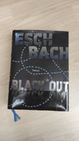 Black Out - Thriller - Andreas Eschbach Bayern - Gerbrunn Vorschau