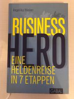 Business Hero: Eine Heldenreise in 7 Etappen Buch Neuwertig Frankfurt am Main - Eschersheim Vorschau