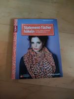 Statement Tücher häkeln Buch München - Laim Vorschau