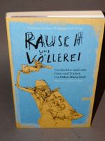 Fromm-Görl: Rausch und Völlerei - Gebundenes Buch Neu ! Bayern - Peißenberg Vorschau