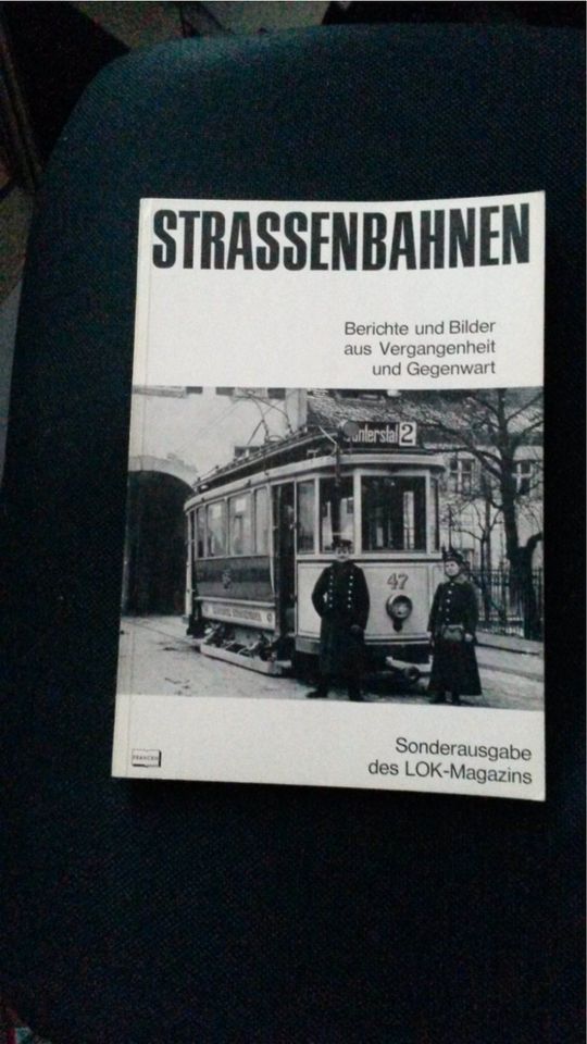 Strassenbahnen Berichte und Bilder aus Vergangenheit und Gegenwar in Hamburg