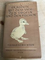 Konrad Lorenz: Er redete mit dem Vieh, den Vögeln und den Fischen Nordrhein-Westfalen - Mülheim (Ruhr) Vorschau