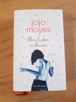 Jojo Moyes - Mein Leben in deinem Bayern - Teublitz Vorschau