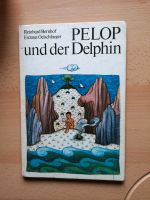 DDR-Kinderbuch Pelop und der Delphin Thüringen - Waltershausen Vorschau