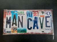 Man cave blechschild 30x10 cm neu ovp Nordrhein-Westfalen - Straelen Vorschau