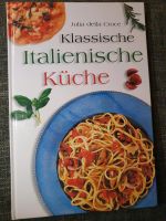Kochbuch: Klassische Italienische Küche Berlin - Pankow Vorschau
