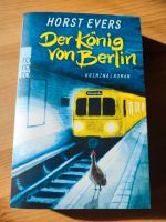 Berlin Krimi  Von Horst Evers  Der König von Berlin Hessen - Bad Soden am Taunus Vorschau