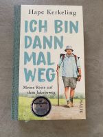 Ich bin dann mal weg / Hape Kerkeling Hessen - Oestrich-Winkel Vorschau