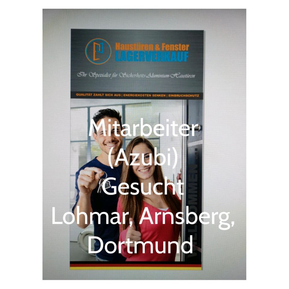 Mitarbeiter ( Azubi) gesucht für lohmar / Dortmund / Arnsberg in Lohmar