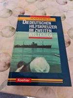 Die deutschen hilfskreuzer im zweiten weltkrieg Niedersachsen - Bad Rothenfelde Vorschau