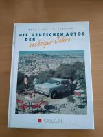 Die deutschen Autos der 60er Jahre Sachbuch Nordrhein-Westfalen - Dorsten Vorschau