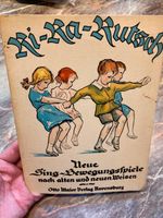 Ri-Ra-Rutsch Neue Sing-Bewegungsspiele nach alten und neuen Weise Nordrhein-Westfalen - Borgentreich Vorschau