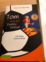 Tom und der Zauberfußball - Ulla Klopp Bayern - Blaibach Vorschau