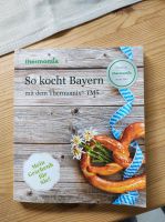 Thermomix Kochbuch " so kocht Bayern" Rheinland-Pfalz - Aspisheim Vorschau