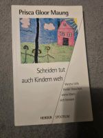 Scheiden tut auch Kindern weh. Welche Hilfe Kinder brauc... | Buc Nordrhein-Westfalen - Wülfrath Vorschau