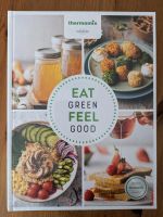 Vorwerk Thermomix Buch "Eat Green Feel Good" - Neu Niedersachsen - Wolfsburg Vorschau