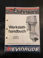 Johnson Evinrude Werkstatt-Handbuch Modelle 60 - 75 PS Bayern - Kaufbeuren Vorschau