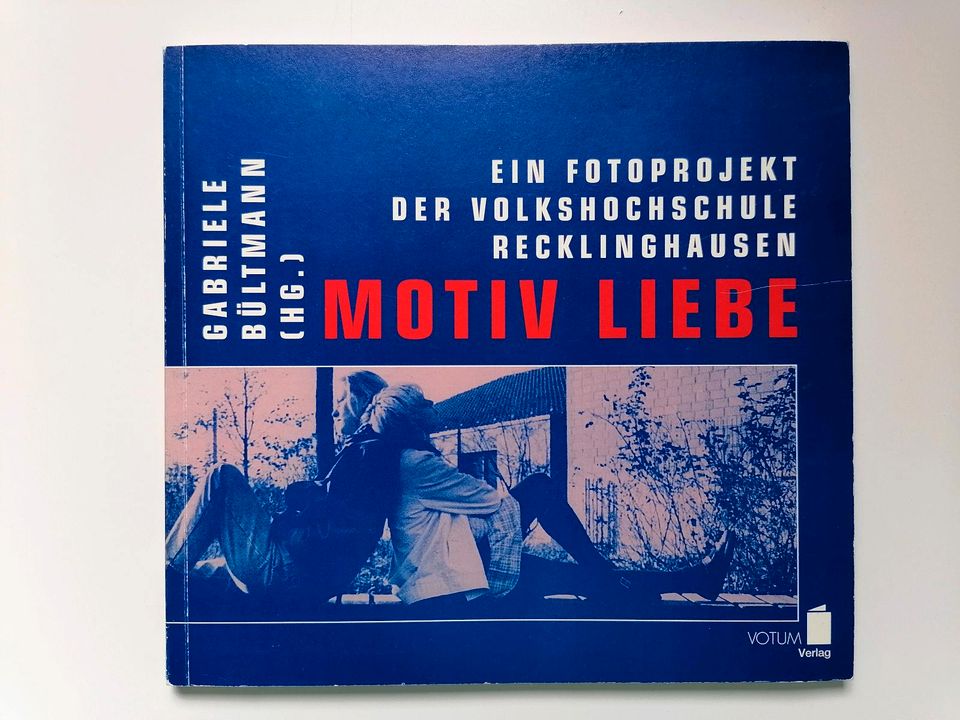 Motiv Liebe, Fotoprojekt der Volkshochschule Recklinghausen in Kassel