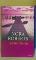 Roman/ "Tief im Herzen" von Nora Roberts Berlin - Mitte Vorschau