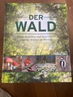 Der Wald Arens Natur Nutzung Sachbuch Stuttgart - Stuttgart-West Vorschau