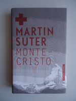 Neues Buch von Martin Suter "Monte-Cristo", gebundene Ausgabe Baden-Württemberg - Karlsruhe Vorschau