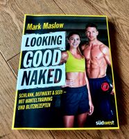 Mark Maslow - Looking good naked Nordrhein-Westfalen - Engelskirchen Vorschau