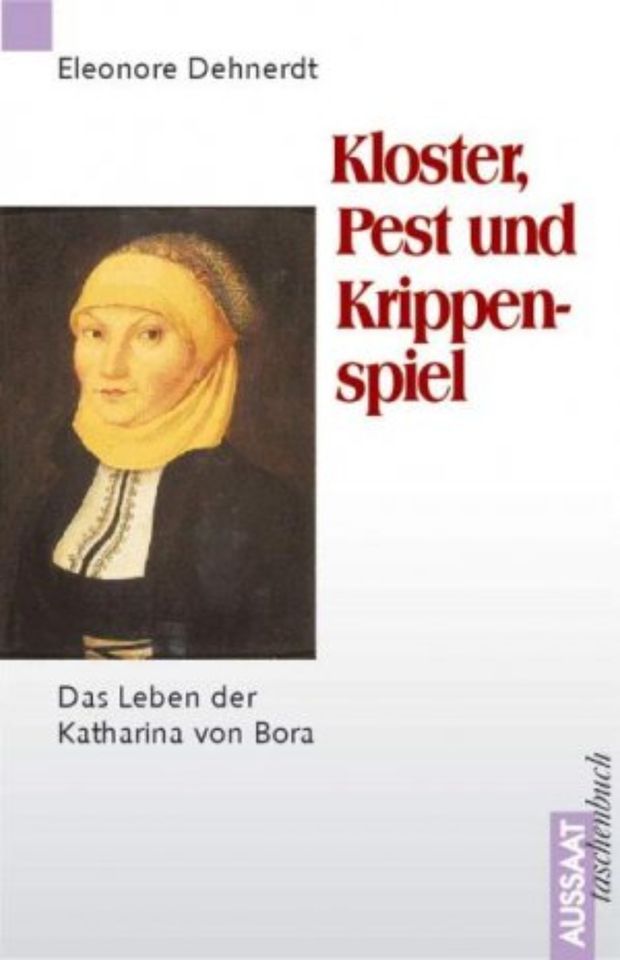 Kloster, Pest und Krippenspiel: Das Leben der Katharina von Bora in Blomberg