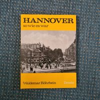 Bildband "Hannover so wie es war" - W. Röhrbein - Droste Verlag Niedersachsen - Burgwedel Vorschau