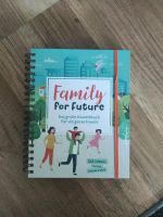 *NEU* Family for Future Das große Umweltbuch mit 365 Ideen Bayern - Ingolstadt Vorschau