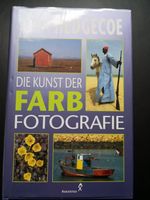 John Hedgecoe - Die Kunst der Farbfotografie Nordrhein-Westfalen - Kamp-Lintfort Vorschau